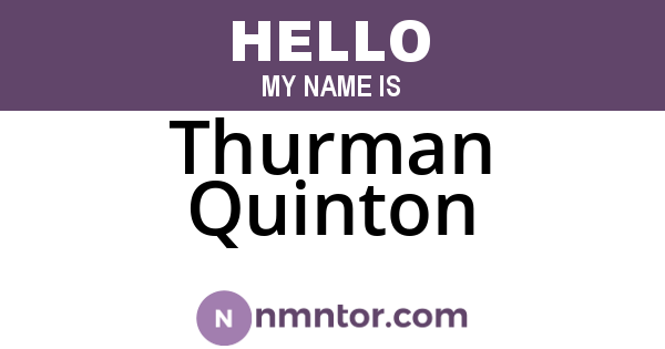 Thurman Quinton