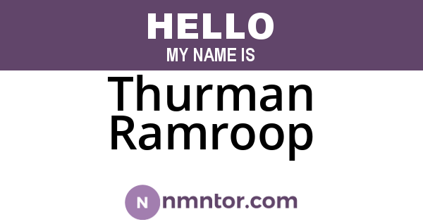 Thurman Ramroop