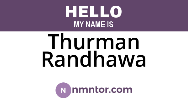Thurman Randhawa