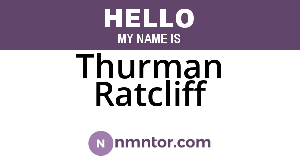 Thurman Ratcliff