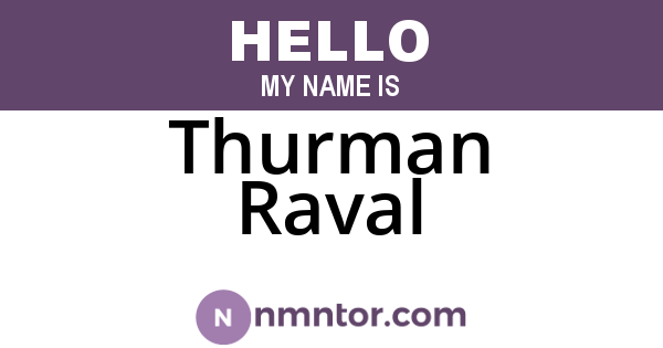 Thurman Raval