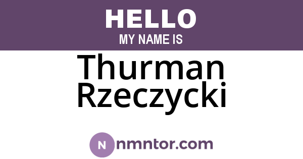 Thurman Rzeczycki