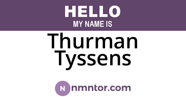 Thurman Tyssens