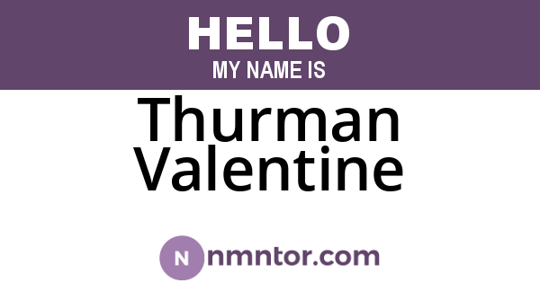 Thurman Valentine