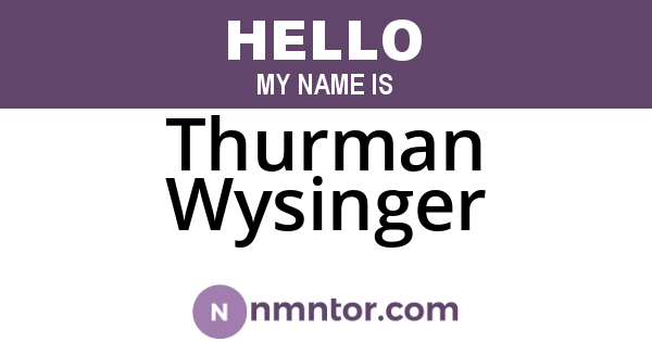 Thurman Wysinger