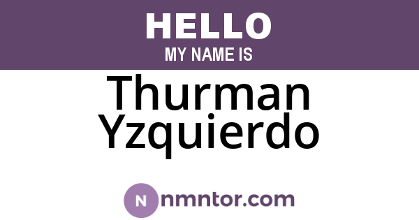 Thurman Yzquierdo
