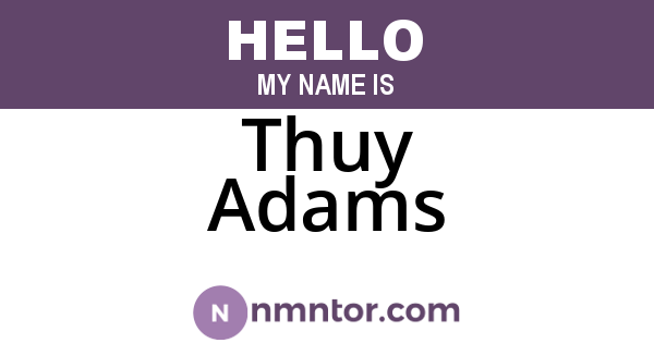 Thuy Adams