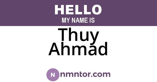 Thuy Ahmad