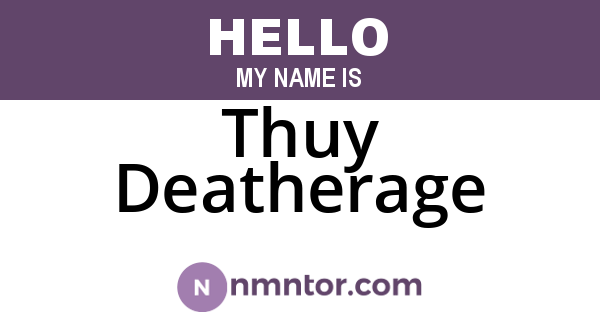 Thuy Deatherage