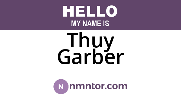 Thuy Garber