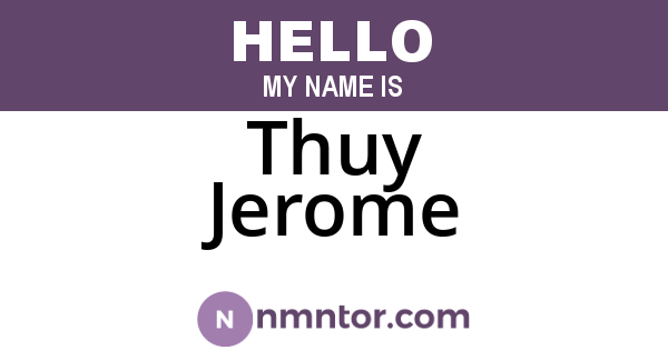 Thuy Jerome