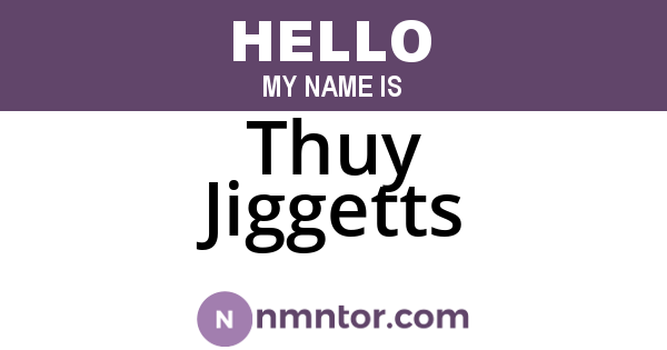 Thuy Jiggetts