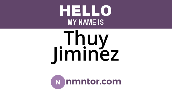 Thuy Jiminez