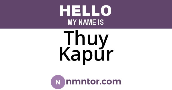 Thuy Kapur