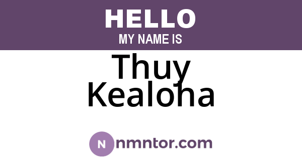 Thuy Kealoha