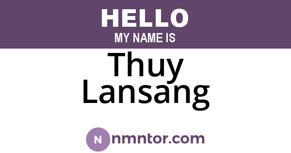 Thuy Lansang
