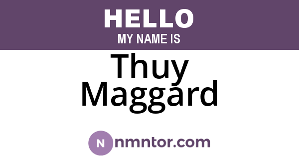 Thuy Maggard