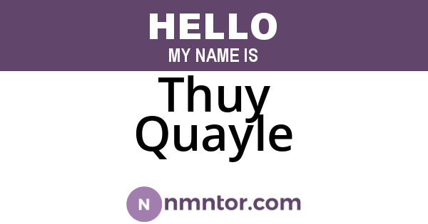 Thuy Quayle