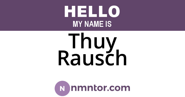 Thuy Rausch