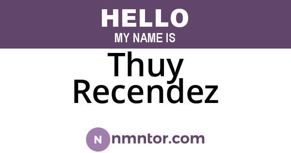 Thuy Recendez