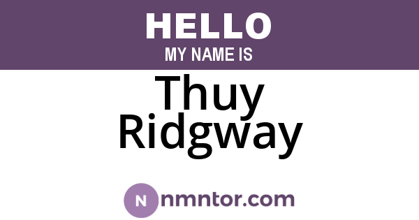 Thuy Ridgway