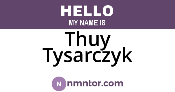 Thuy Tysarczyk