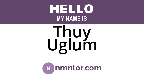 Thuy Uglum