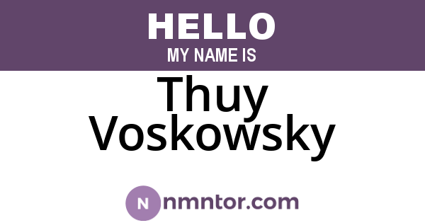 Thuy Voskowsky