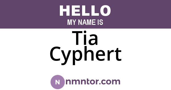 Tia Cyphert