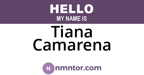 Tiana Camarena