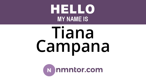 Tiana Campana