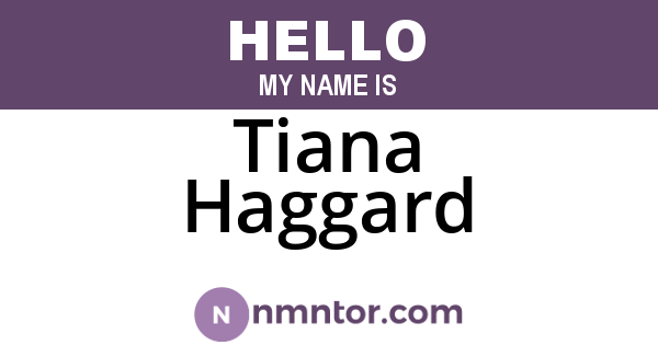 Tiana Haggard