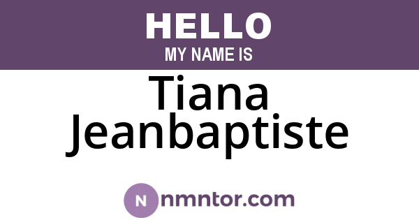 Tiana Jeanbaptiste