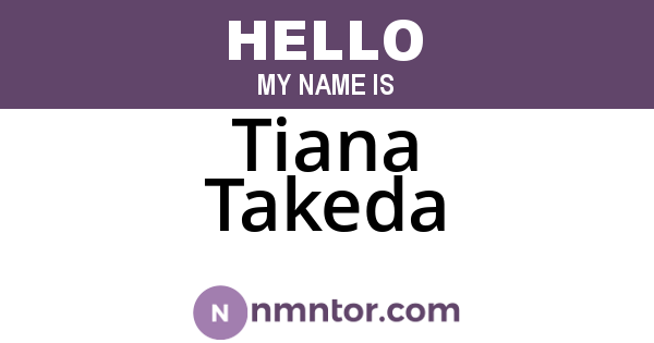 Tiana Takeda