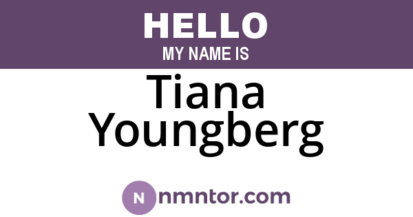 Tiana Youngberg