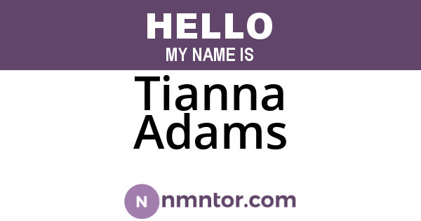 Tianna Adams