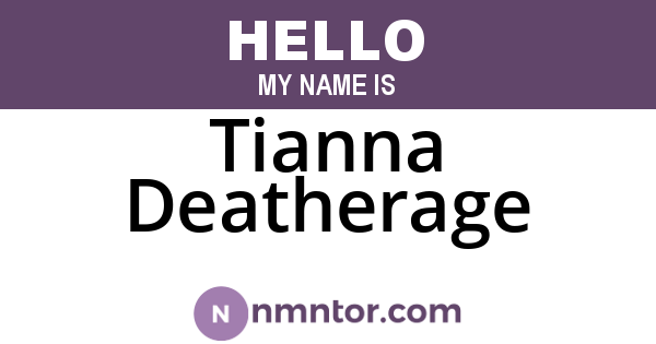 Tianna Deatherage