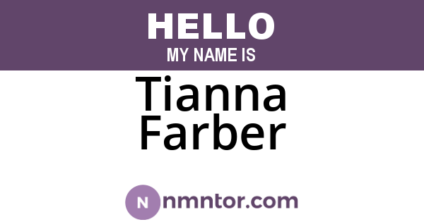 Tianna Farber
