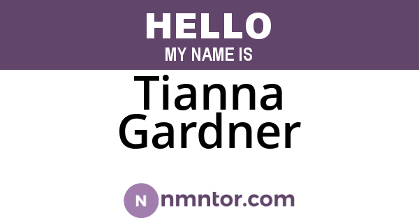 Tianna Gardner