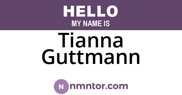 Tianna Guttmann