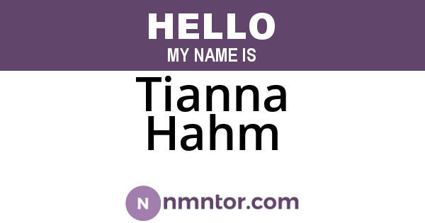 Tianna Hahm