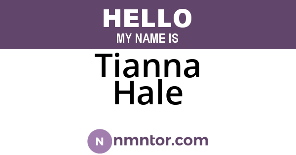 Tianna Hale