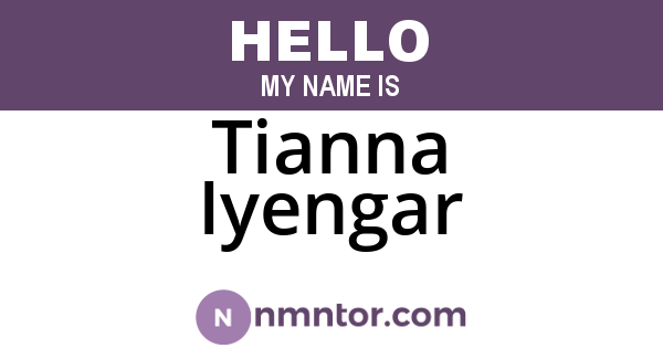 Tianna Iyengar