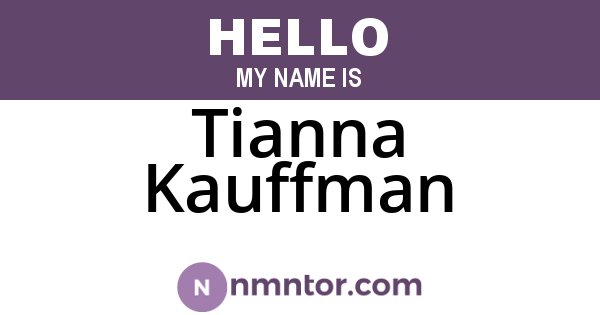Tianna Kauffman