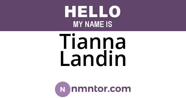 Tianna Landin