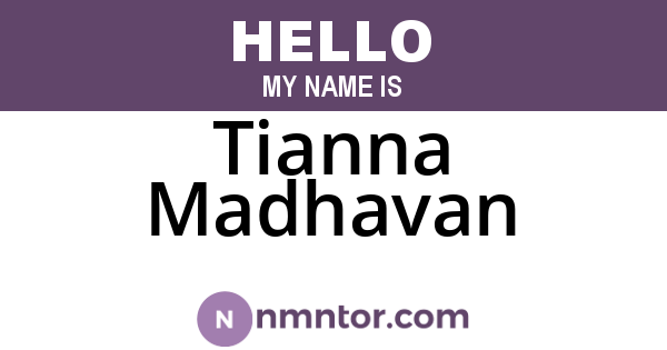 Tianna Madhavan