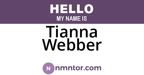Tianna Webber