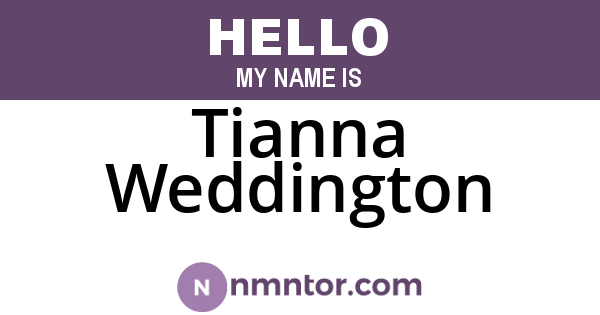 Tianna Weddington