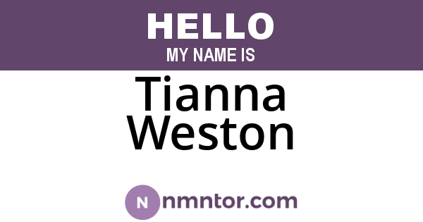 Tianna Weston