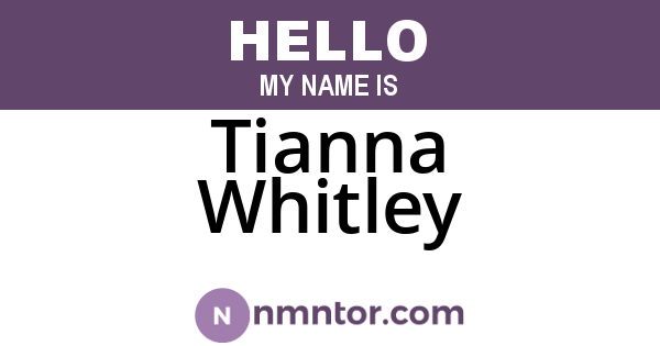 Tianna Whitley